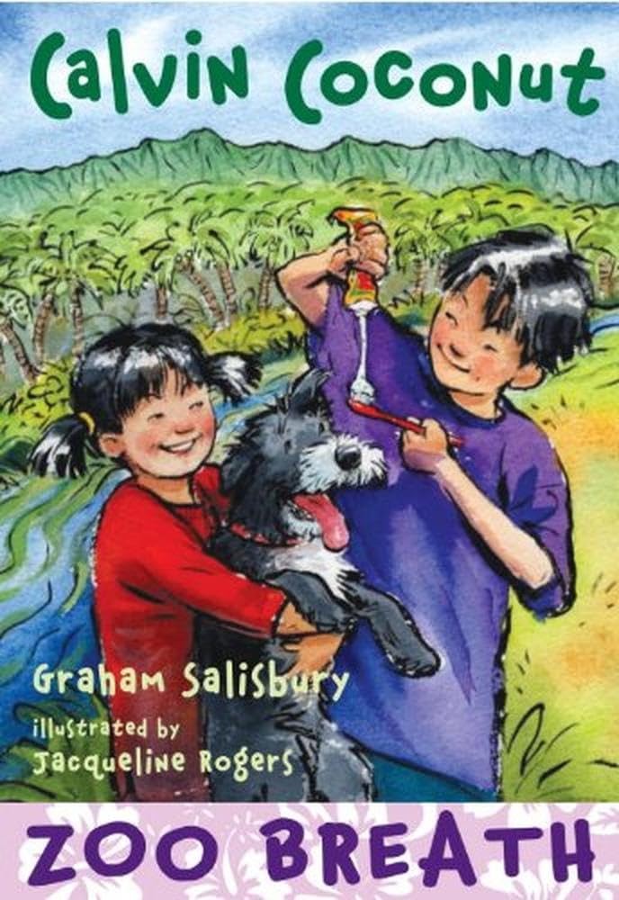 Calvin Coconut: Zoo Breath – library Salisbury, Graham|Rogers, Jacqueline