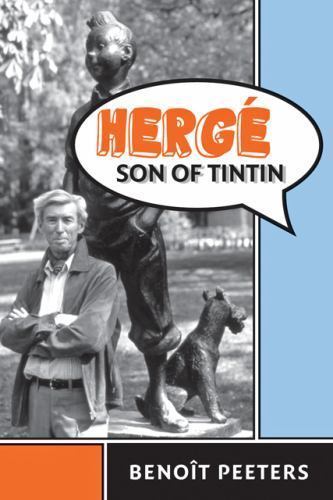 Herge, Son of Tintin, Hardcover by Peeters, Benoit; Kover, Tina A. (TRN), Lik…