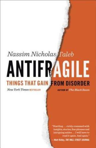 Antifragile: Things That Gain from Disorder (Incerto) – Paperback – GOOD