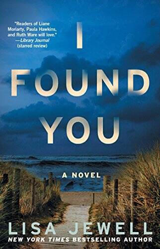 I Found You: A Novel – Paperback By Jewell, Lisa – VERY GOOD