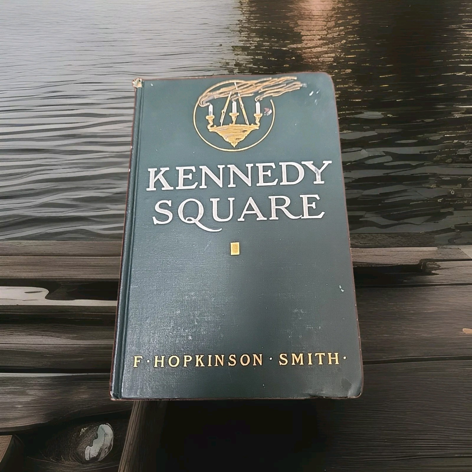 Kennedy Square by F. Hopkinson Smith (1911, Hardcover) AC 504 pages