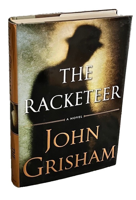John Grisham~THE RACKETEER 2012 First Edition 1st Printing / Fine In A Fine Dj