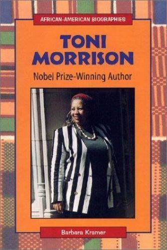 Toni Morrison: Nobel Prize-Winning Autho- library binding, 9780894906886, Kramer