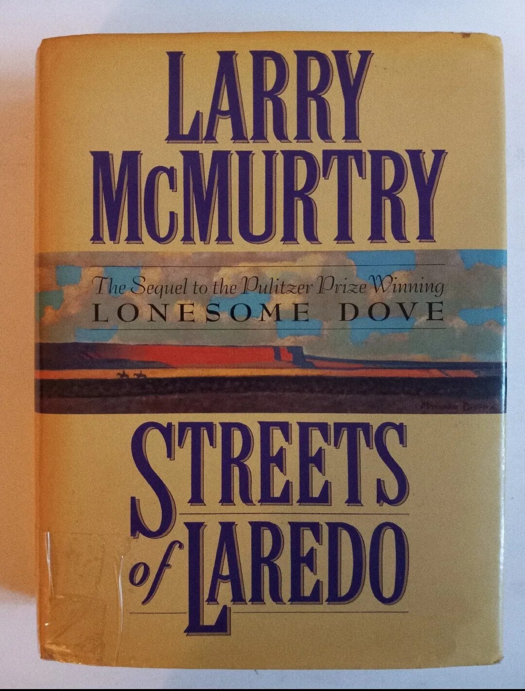 Lonesome Dove Ser.: Streets of Laredo by Larry McMurtry (1993, Hardcover.