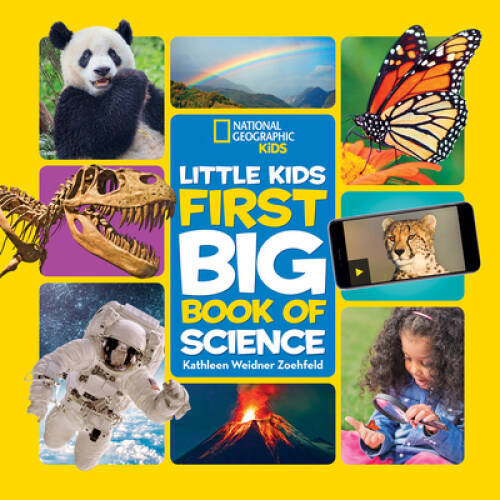 National Geographic Little Kids First Big Book of Science (National – VERY GOOD