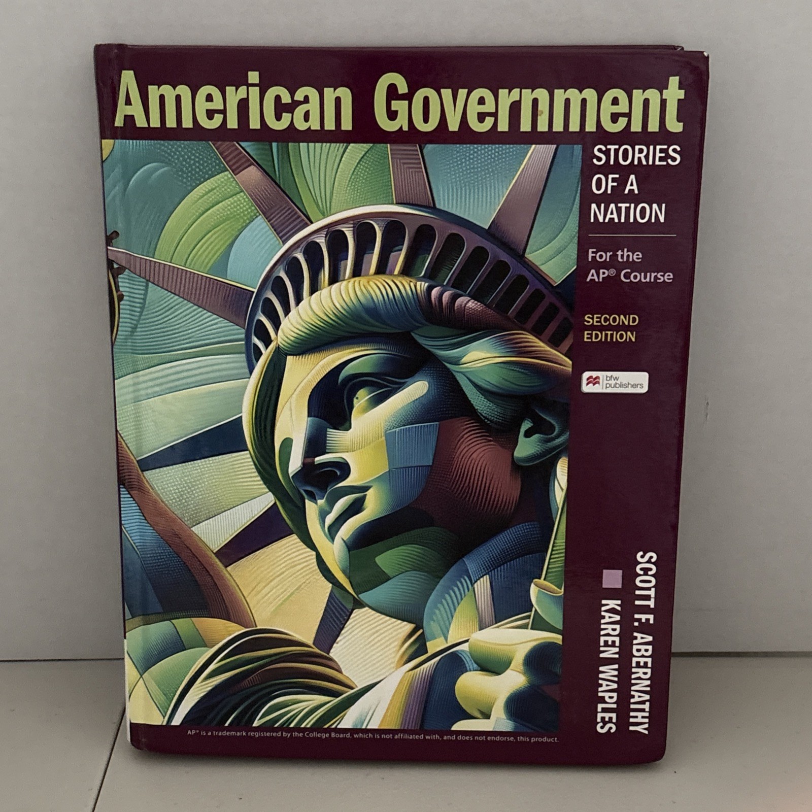 American Government: Stories of a Nation AP 2nd Edition Hardcover