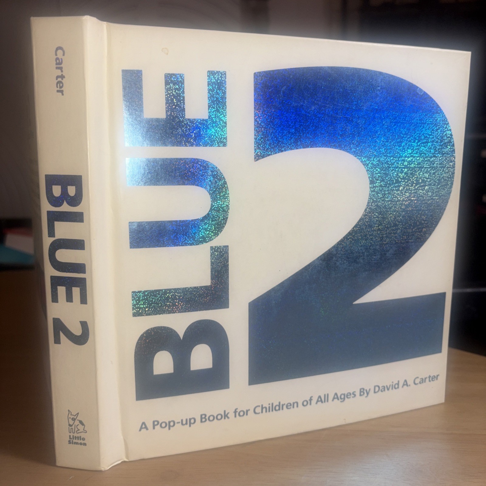 BLUE 2: A POP-UP BOOK FOR CHILDREN OF ALL AGES By David A. Carter & David VG