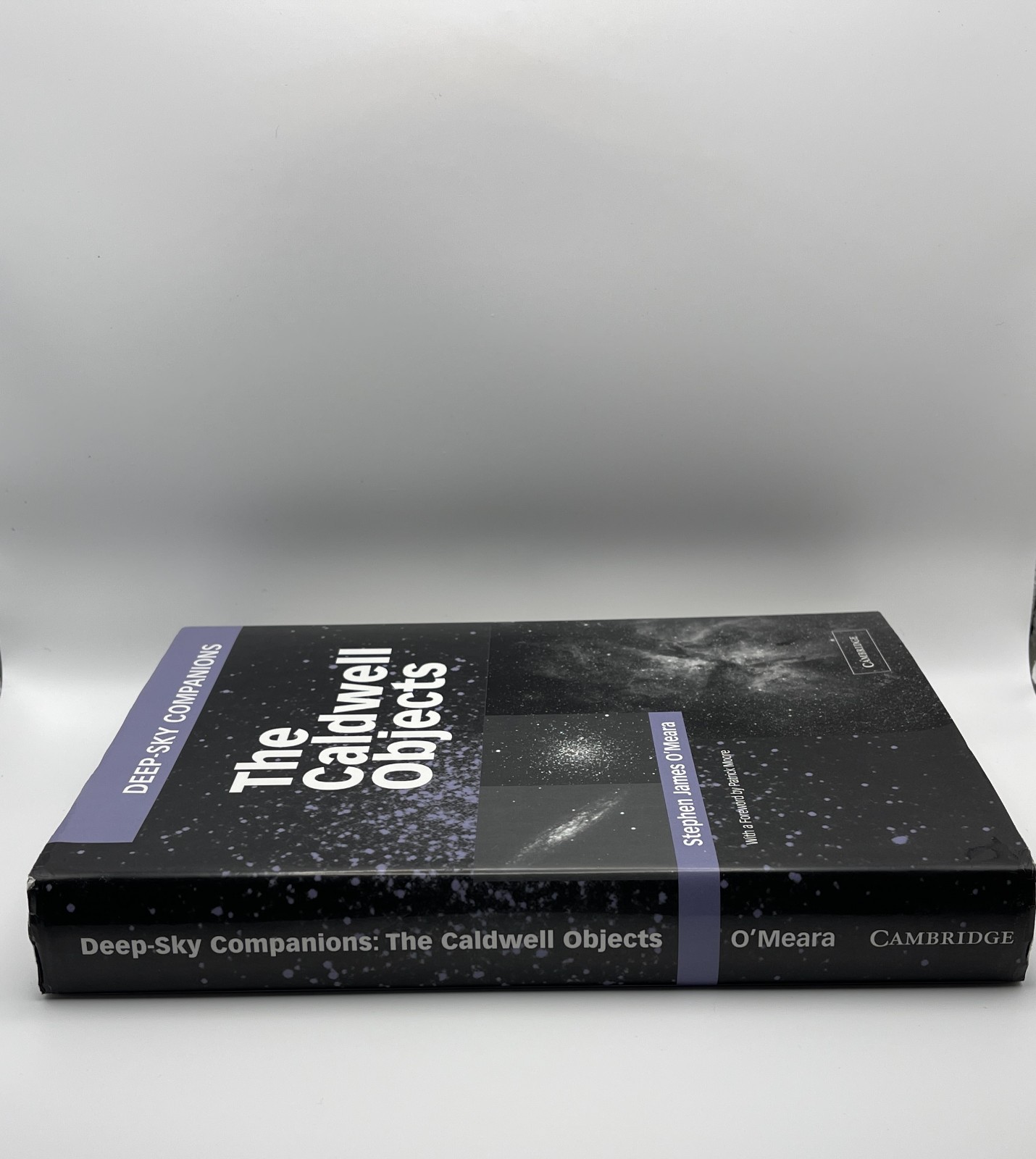 Deep-Sky Companions: The Caldwell Objects by Stephen James O’Meara, Hardcover