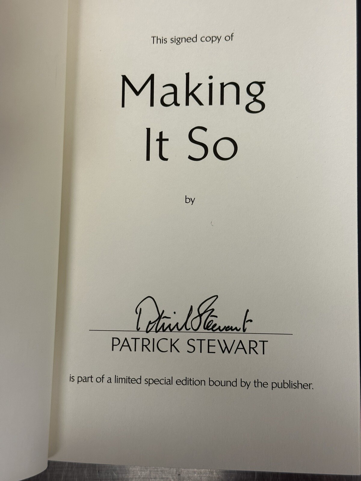 Making It So Pattick Stewart Autographed Hardcover Memoir Book Signed Edition