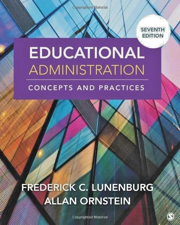 Educational Administration: Concepts and…. by Fred C. Lunenburg-9781544373607