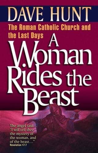 A Woman Rides the Beast by Dave Hunt: Used