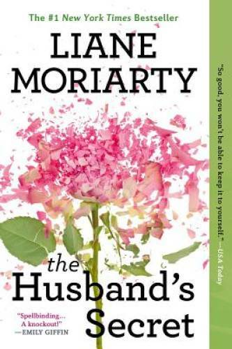 The Husband’s Secret – Paperback By Moriarty, Liane – VERY GOOD