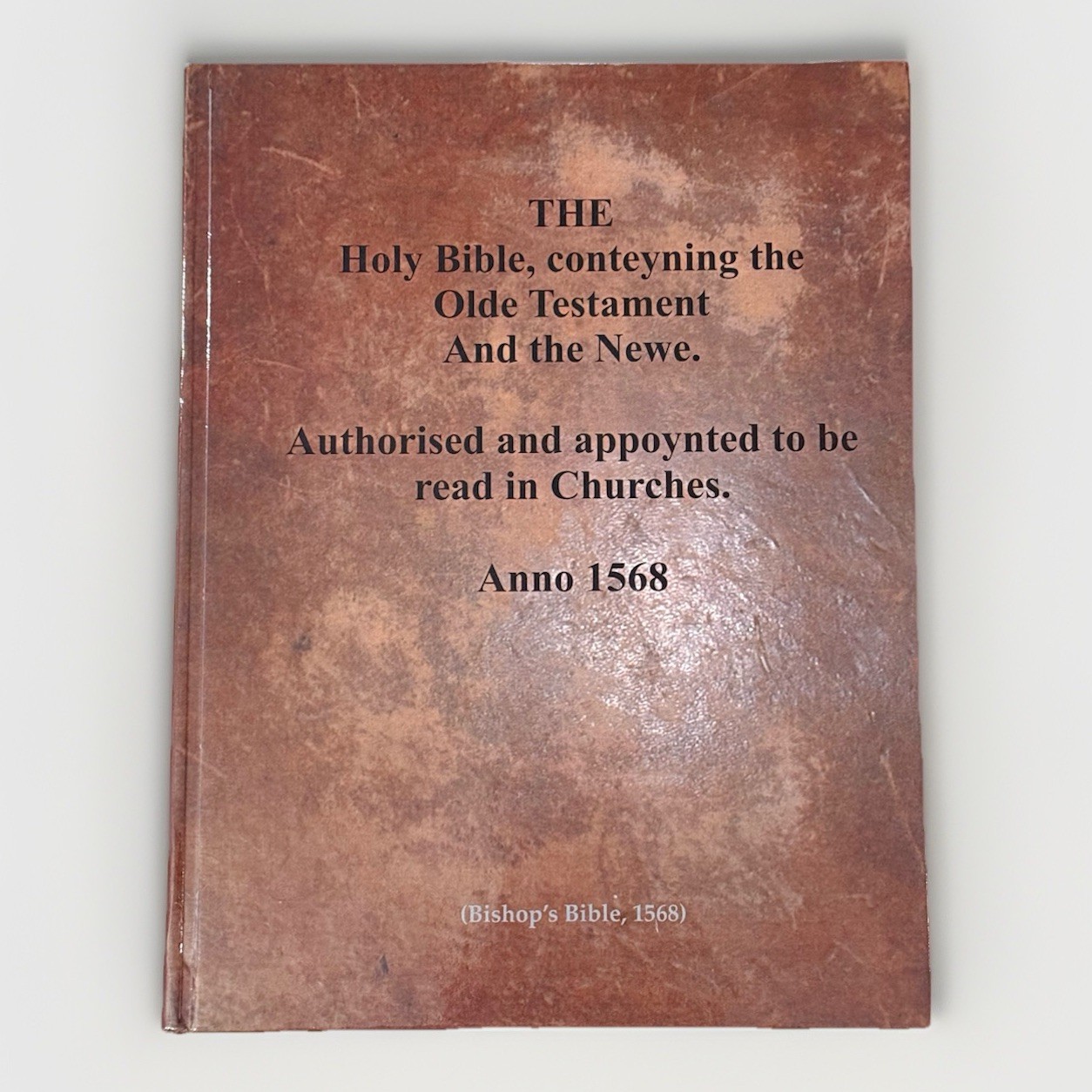 Bishop’s Bible / 1568 Text Reprint