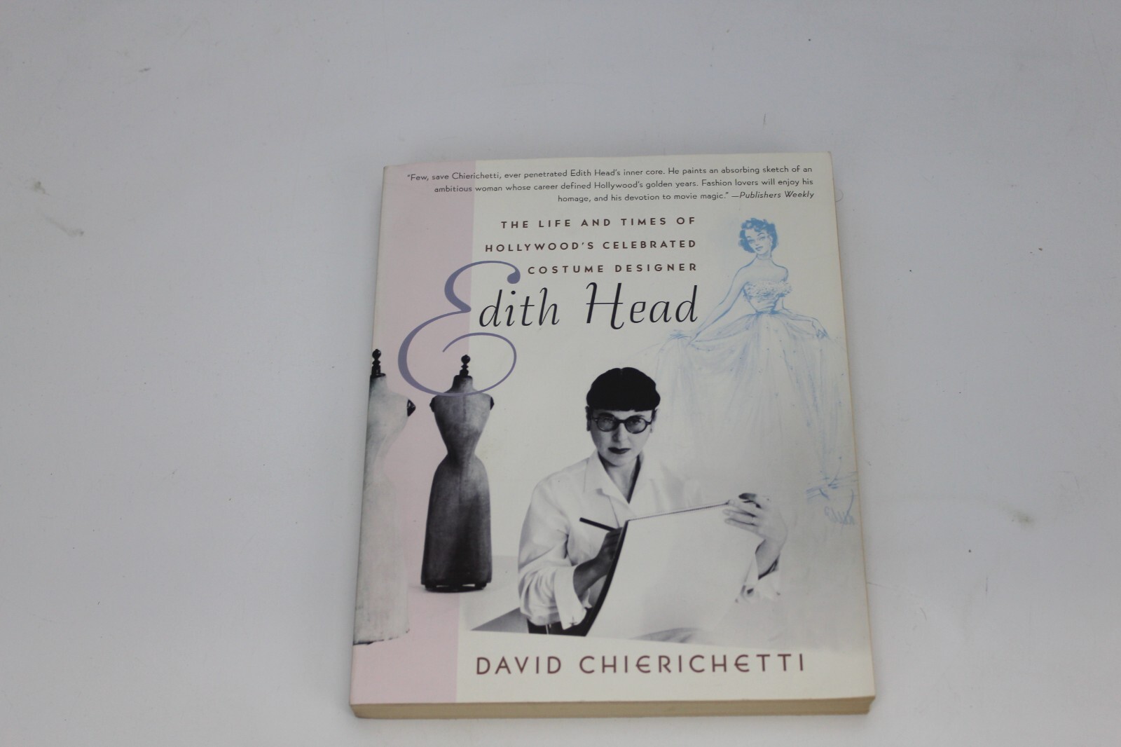 Edith Head: The Life and Times of – Paperback, by Chierichetti David – Book
