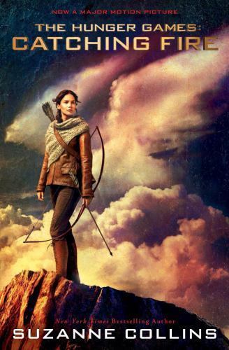 Catching Fire: Movie Tie-In Edition (Hunger Games, Book Two) by Suzanne Collins