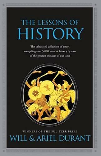 The Lessons of History – Paperback By Durant, Will – VERY GOOD