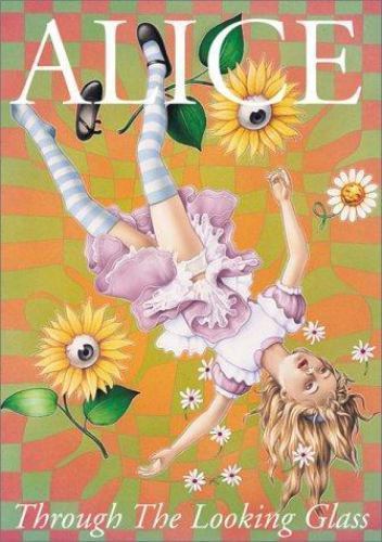 Through the Looking Glass by Lewis Carroll
