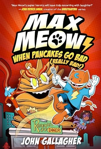 Max Meow 6: When Pancakes Go B – GOOD