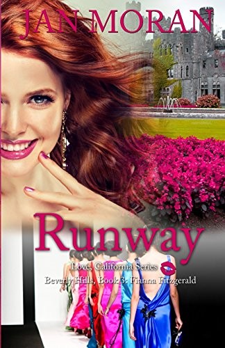 Runway (A Love, California Series Novel,…, Moran, Jan