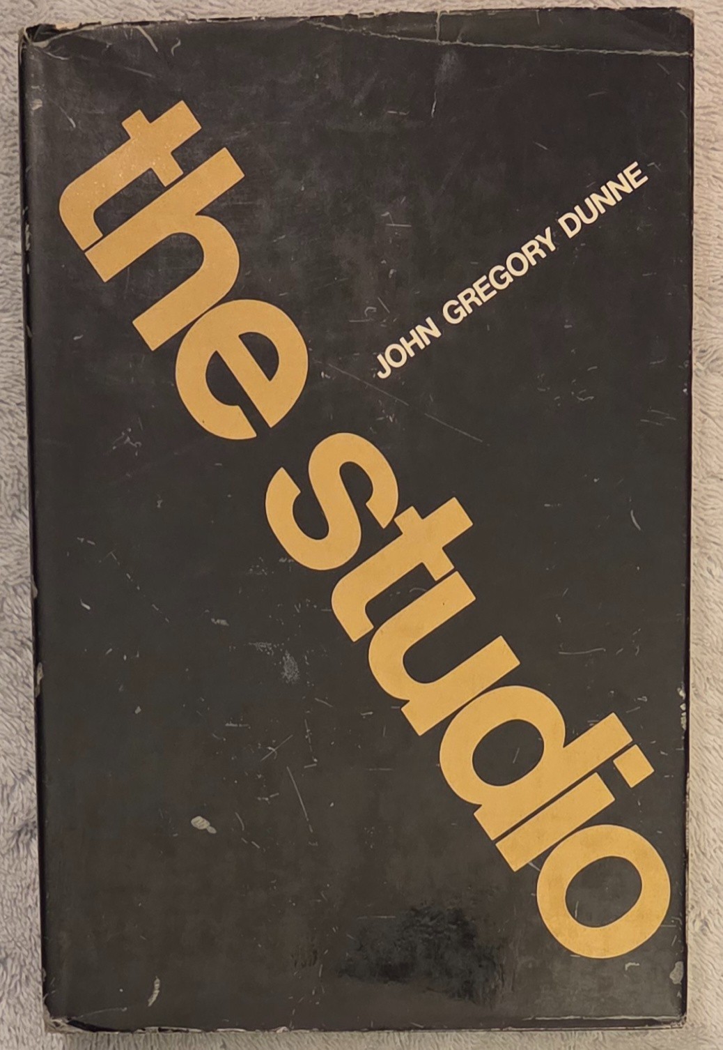 The STUDIO John Gregory Dunne HOLLYWOOD 20th Century Fox 1969 2nd Printing HCDJ