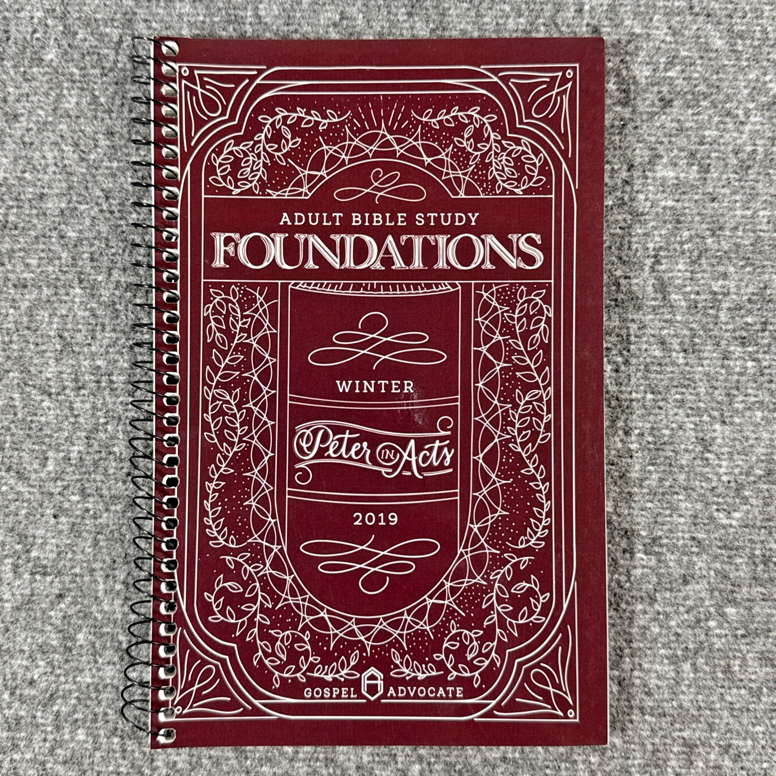 Adult Bible Study Foundations Winter 2019 (Peter in Acts) Gospel Advocate