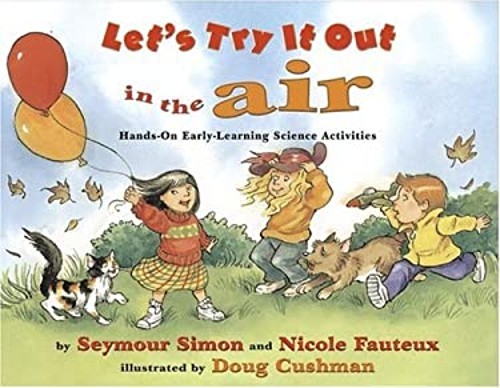 In the Air : Hands-On Early-Learning Science Activities Picture B