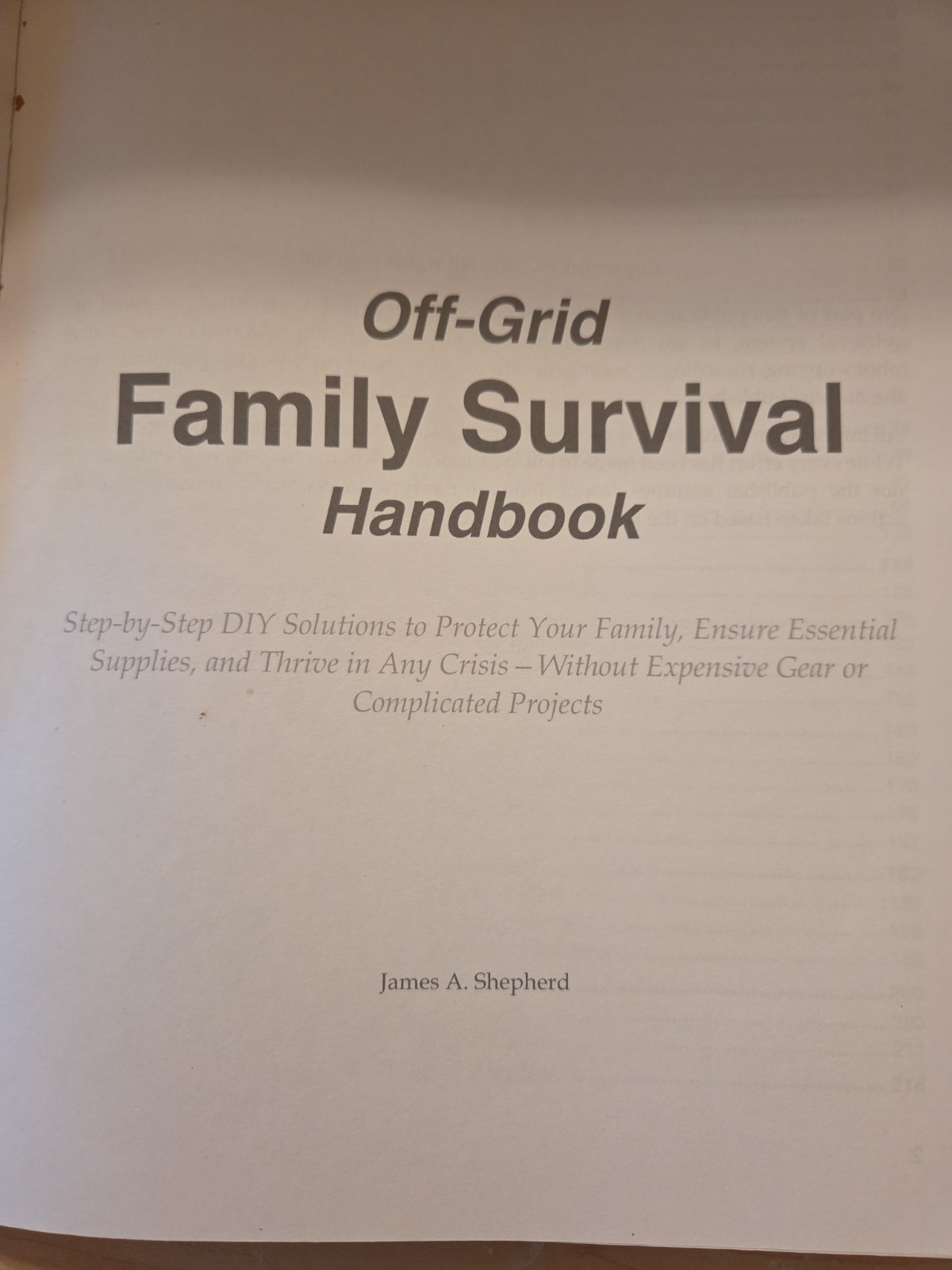 Off-Grid Family Survival Handbook: Step-By-Step DIY Solutions to Protect Your Fa