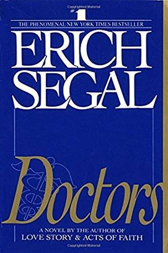 Doctors – Hardcover By Erich Segal – GOOD