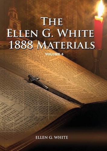 1888 Materials Volume 4: (1888 Message, Country living, Final time events quotes