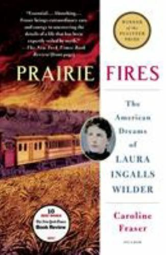 Prairie Fires: The American Dreams of- 9781250182487, Caroline Fraser, paperback