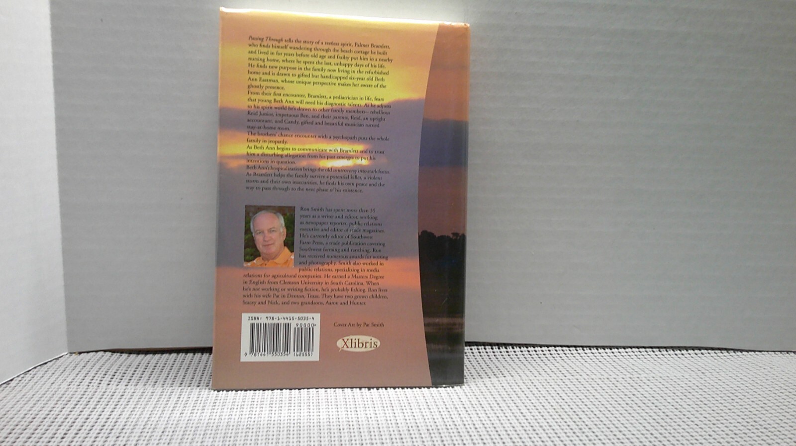 Passing Through by Ron Smith 2009 Hardcover Sunset Beach Fiction