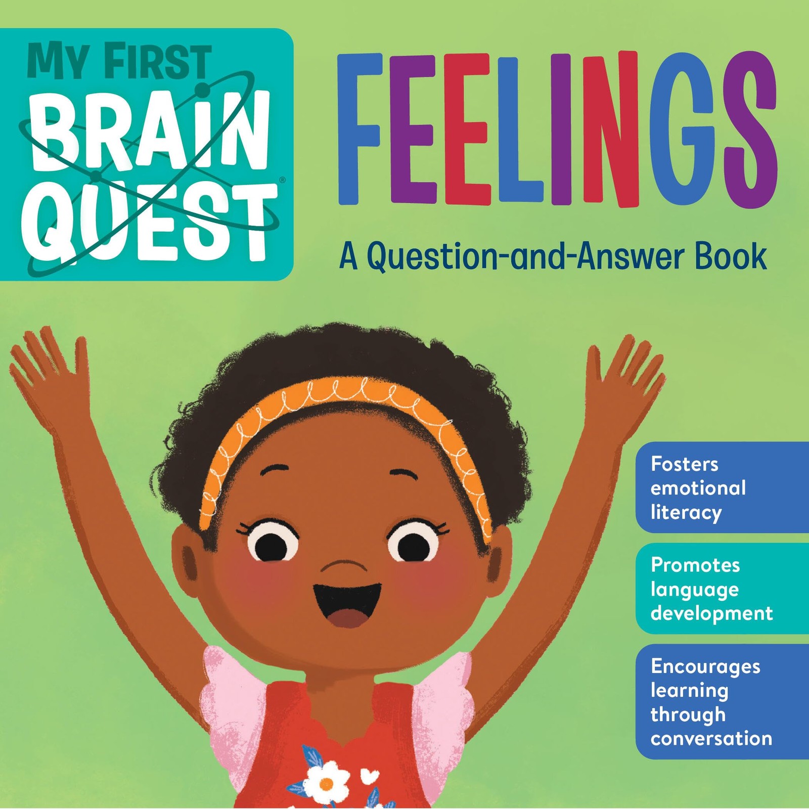 My First Brain Quest Feelings: A Question-and-Answer Book (Brain Quest Board…