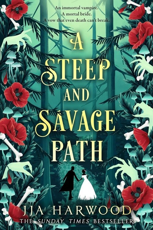 A Steep and Savage Path by JJA Harwood 2025 Fantasy Vampire ARC Paperback