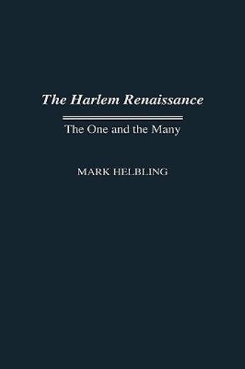 Harlem Renaissance: The One And The Many