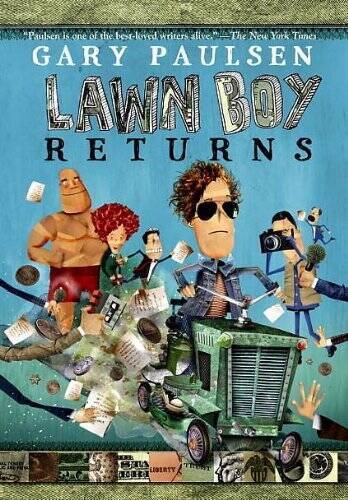 Gary Paulsen LAWN BOY RETURNS [Scholastic Paperback] – Paperback – GOOD