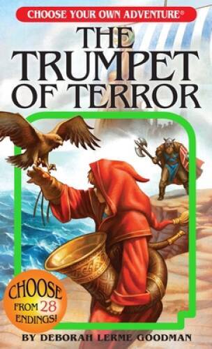 The Trumpet of Terror (Choose Your Own Adventure) (Choose Your Own Advent – GOOD