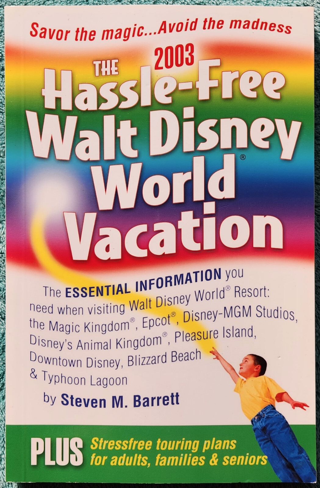 The 2003 Hassle Free Walt Disney World Vacation Trade Paperback 240 Pages