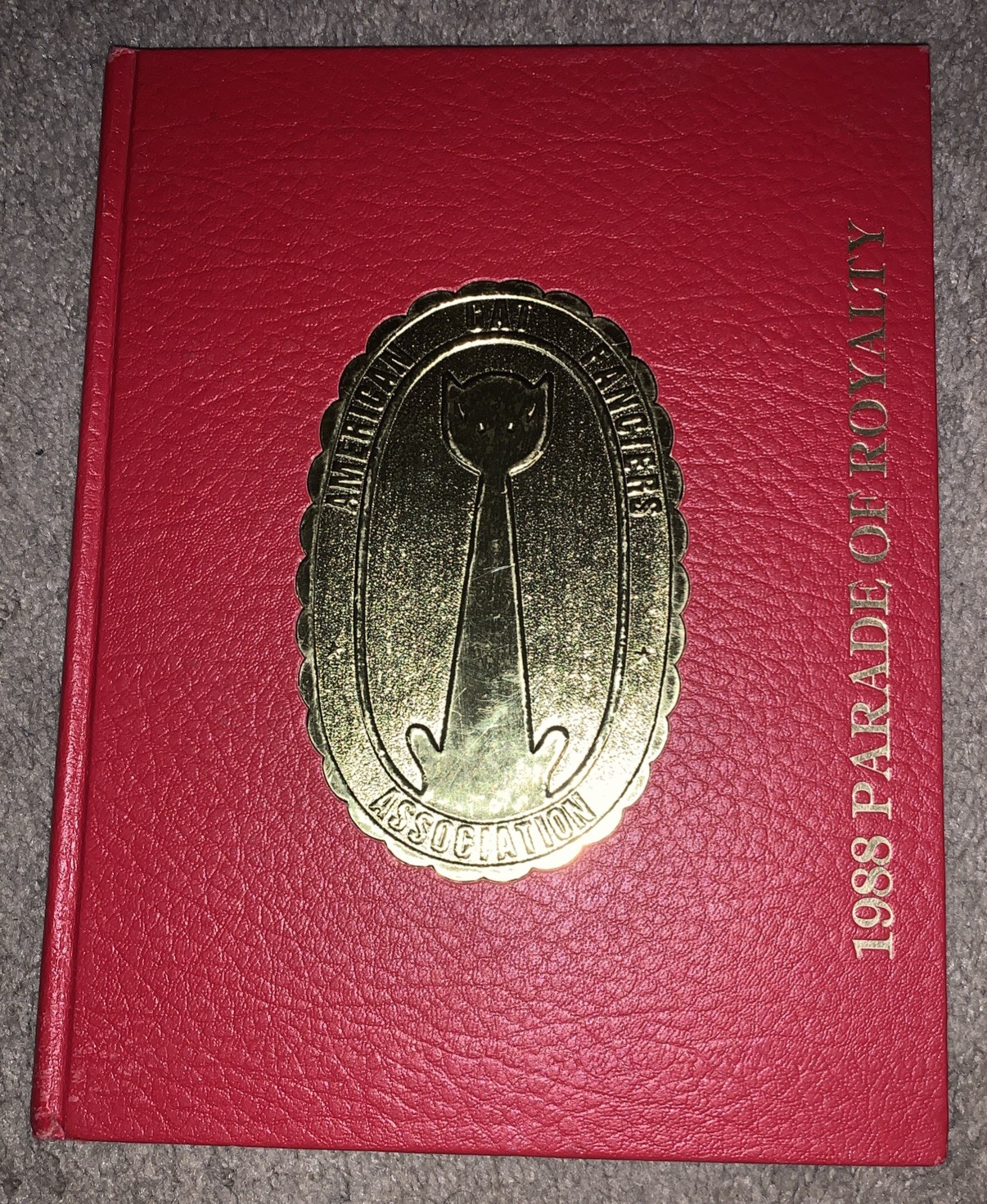American Cat Fanciers Association. 1988 Parade of Royalty Book