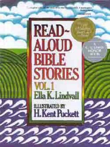 Read Aloud Bible Stories: Volume 1 – Hardcover By Ella K. Lindvall – VERY GOOD