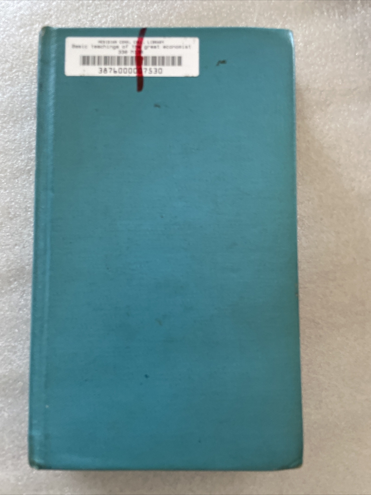 The Basic Teachings Of The Great Economists 1947 Reprint John W McConnell