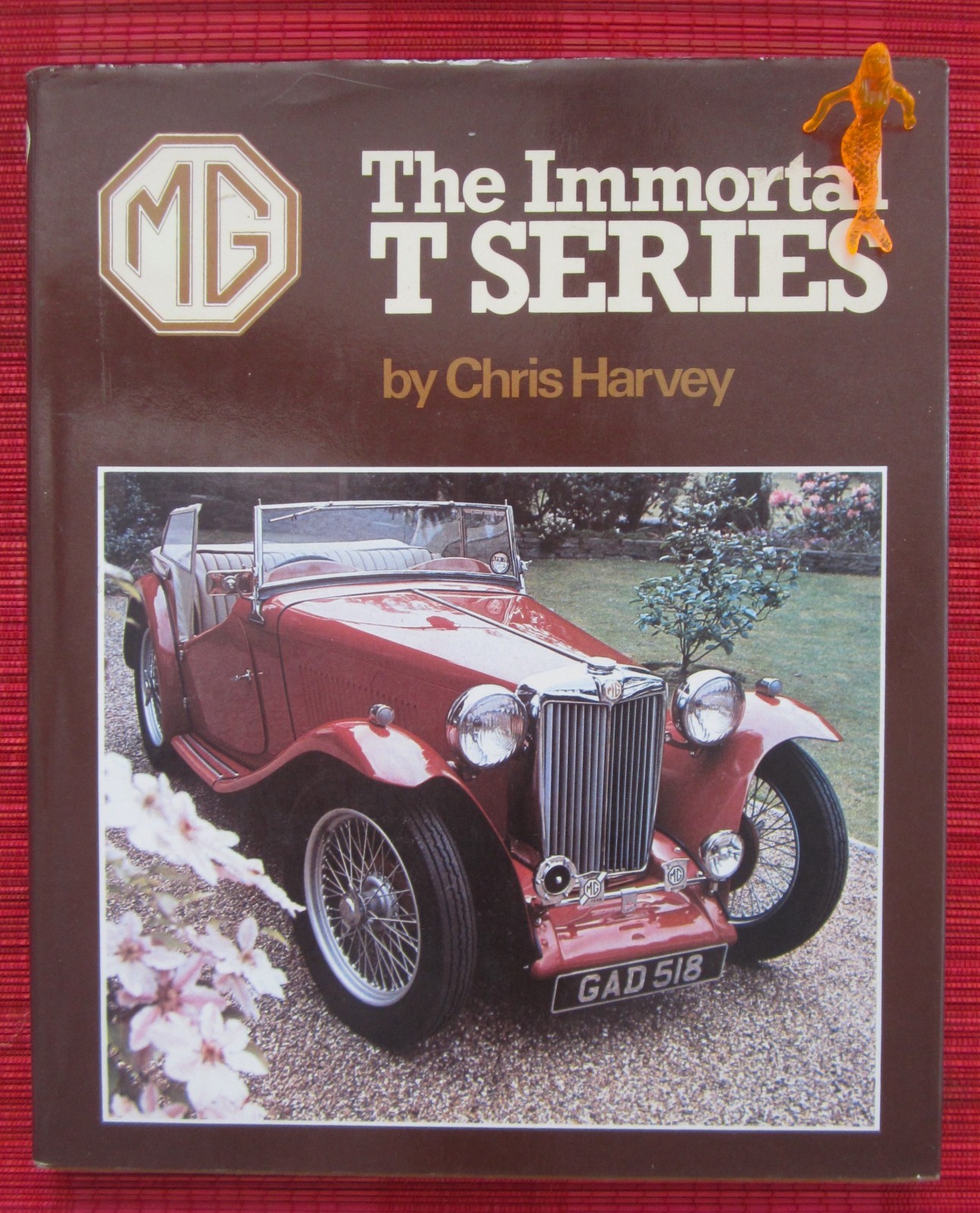The Immortal T SERIES by Chris Harvey, The MG T types! Very Good condition
