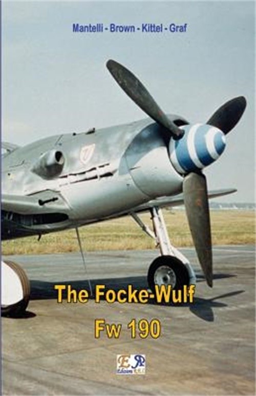 The Focke-Wulf Fw 190 (Paperback or Softback)