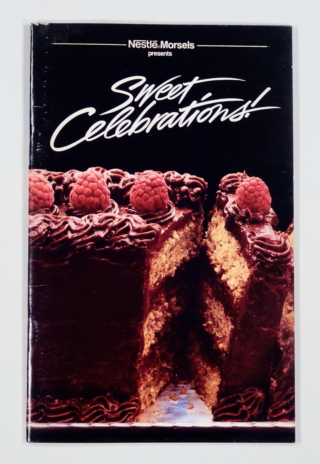 1984 Nestle Morsels SWEET CELEBRATIONS dessert recipes MANUFACTURER COOKBOOK