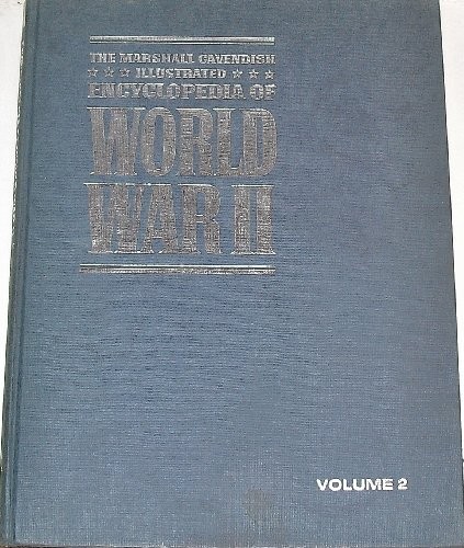 The Marshall Cavendish Illustrated Encyclopedia of World War II, The Fall of…