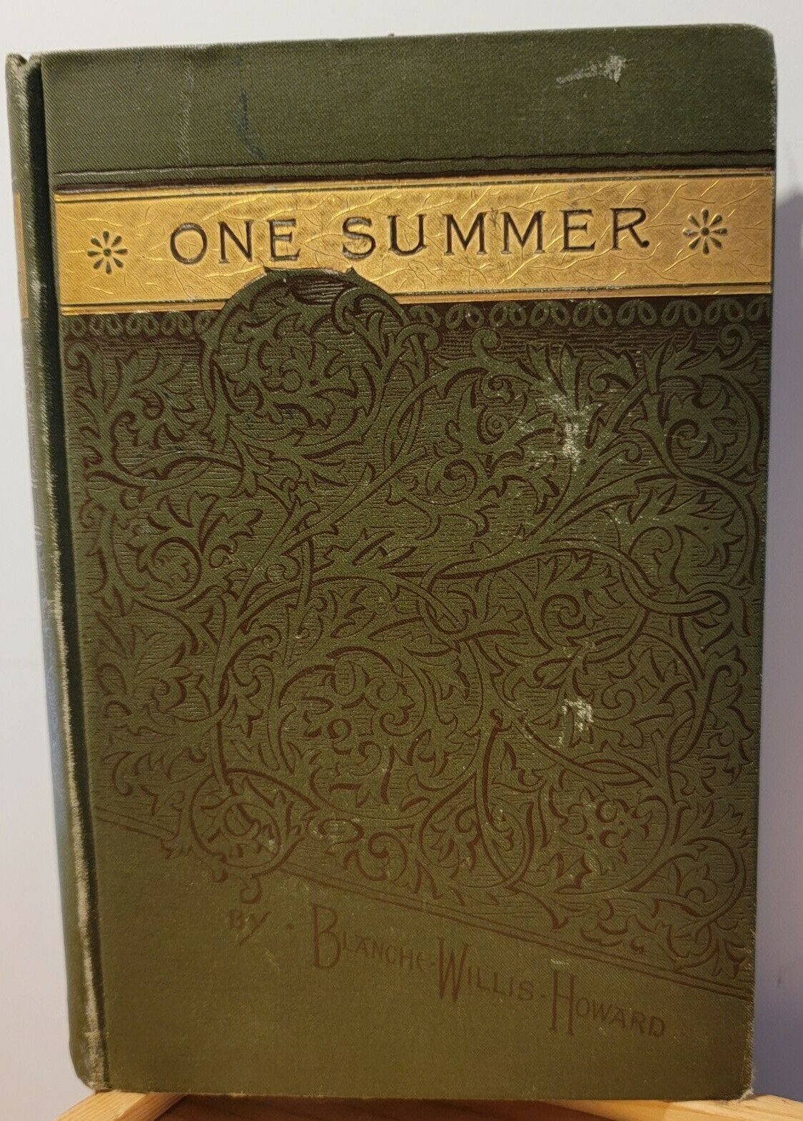 One Summer; Blanche Willis Howard 1888/HC/G Antique (see photos:)