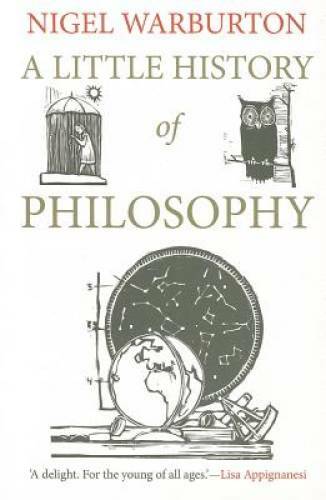 A Little History of Philosophy (Little Histories) – Paperback – VERY GOOD