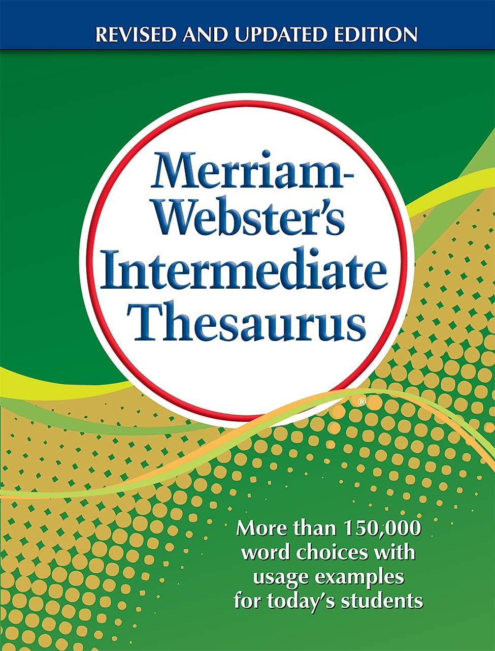 Merriam-Webster’s Intermediate Thesaurus