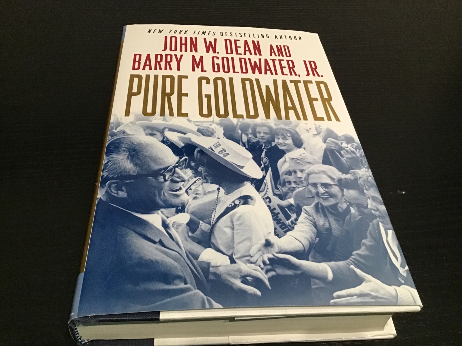Pure Goldwater by John W Dean & Barry M Goldwater Jr SIGNED ‘08 HC DJ 1st Ed @Y7