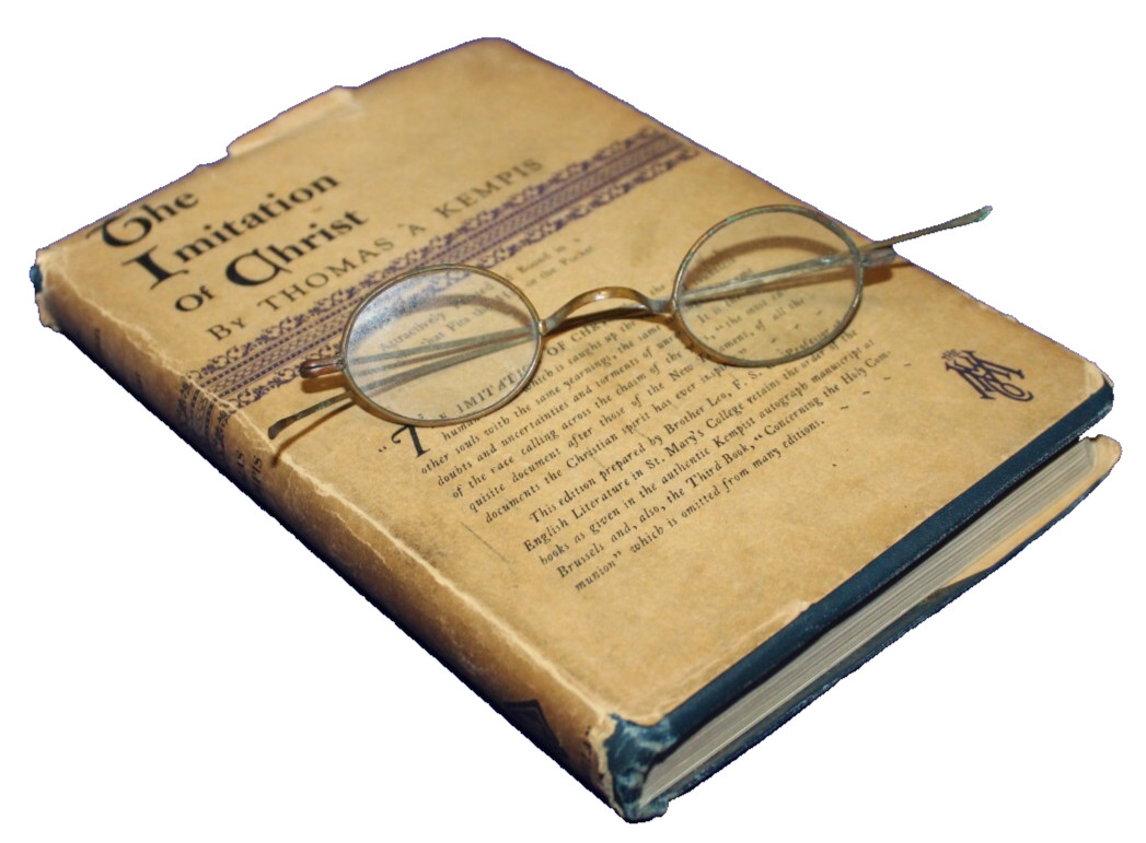 THE IMITATION OF CHRIST by Thomas A. Kempis The Macmillan Company Copyright 1924