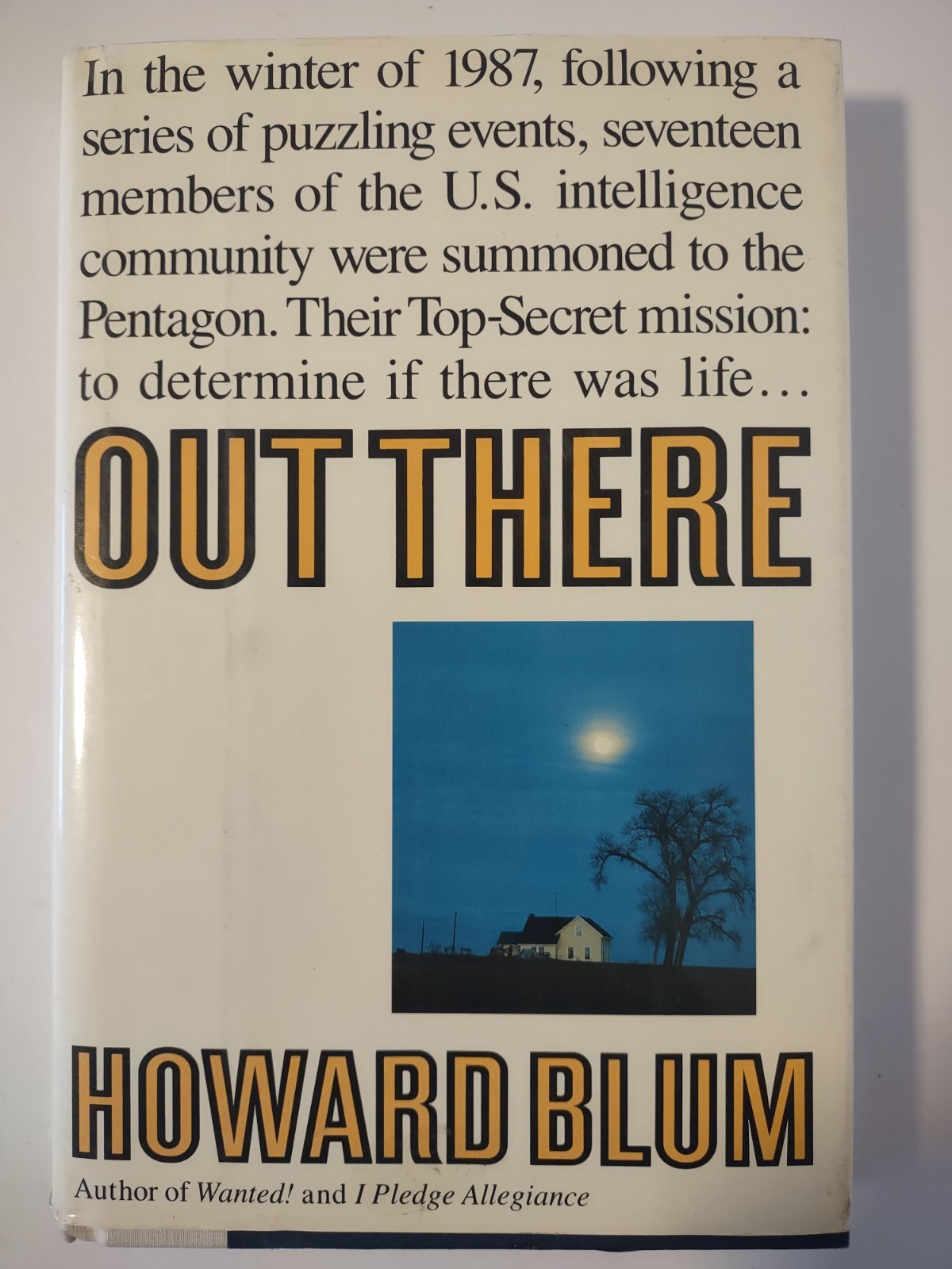 Out There by Howard Blum – RARE – HC/DJ 1990 1st Edition – VG – 301 pages